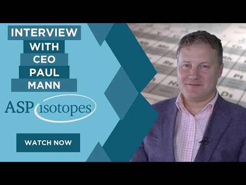 ASP Isotopes CEO Paul Mann on Breakthrough Isotope Tech, Quantum Computing &amp; 2025 Growth Plans